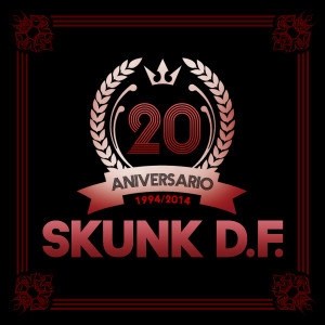 portada Skunk DF 20 Aniversario