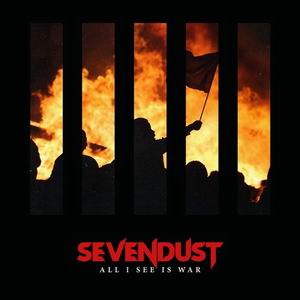sevendust all i see is war
