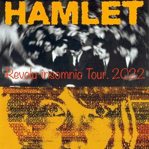 hamlet revolu insomnio tour 2022